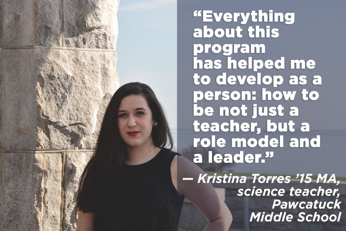 “Everything about this program has helped to develop me as a person: how to be not just a teacher, but a role model and leader.”